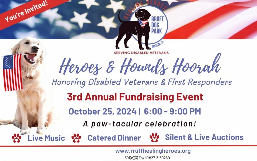 Paws for a Cause: Attend the Heroes & Hounds Hoorah in Loomis, CA