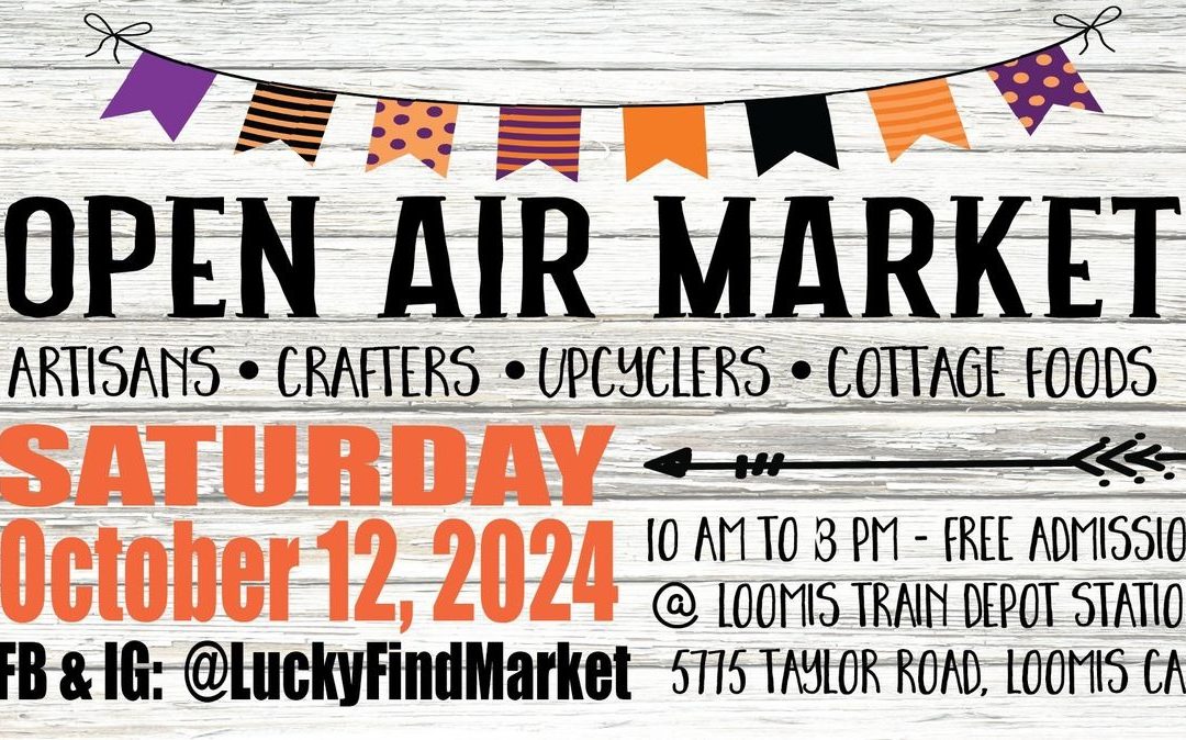 Fall Open Air Market: Shop Local Treasures in Loomis, CA